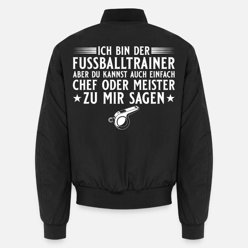 Fußballtrainer Chef oder Meister Unisex Bomberjacke