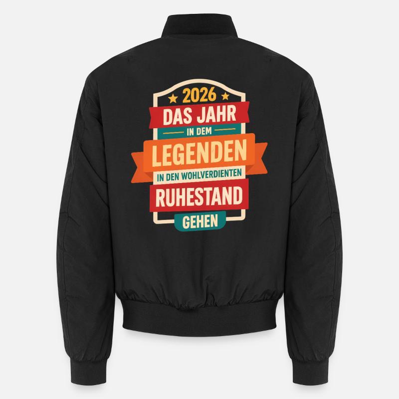 2026 Legend Retirement Retiree Pensioner Gift Unisex Bomber Jacket