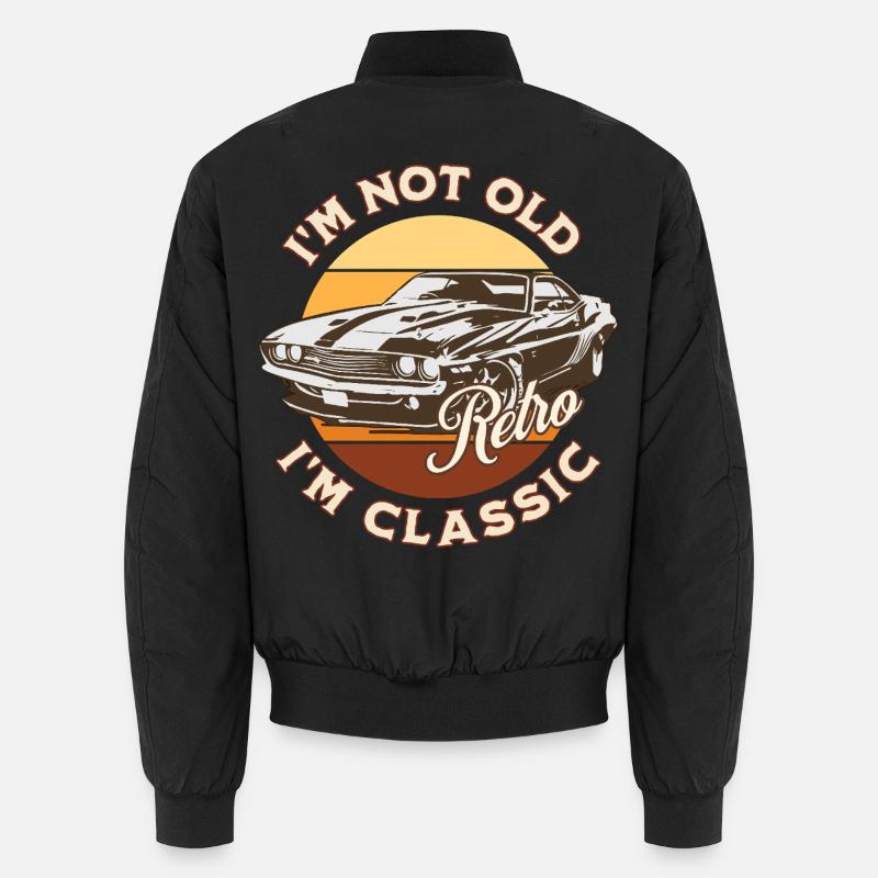 I'm not old I'm classic - Unisex Bomberjacke - Schwarz