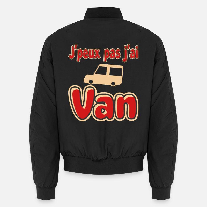 J'peux pas j'ai Van Bomber unisexe