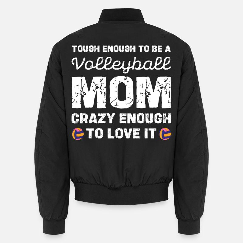 Maman de volley-ball courageuse et adore ça Bomber unisexe
