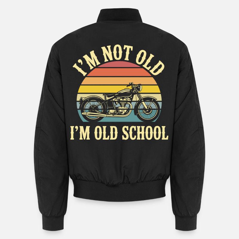 Biker motorcycle biker I'm not old Unisex Bomber Jacket