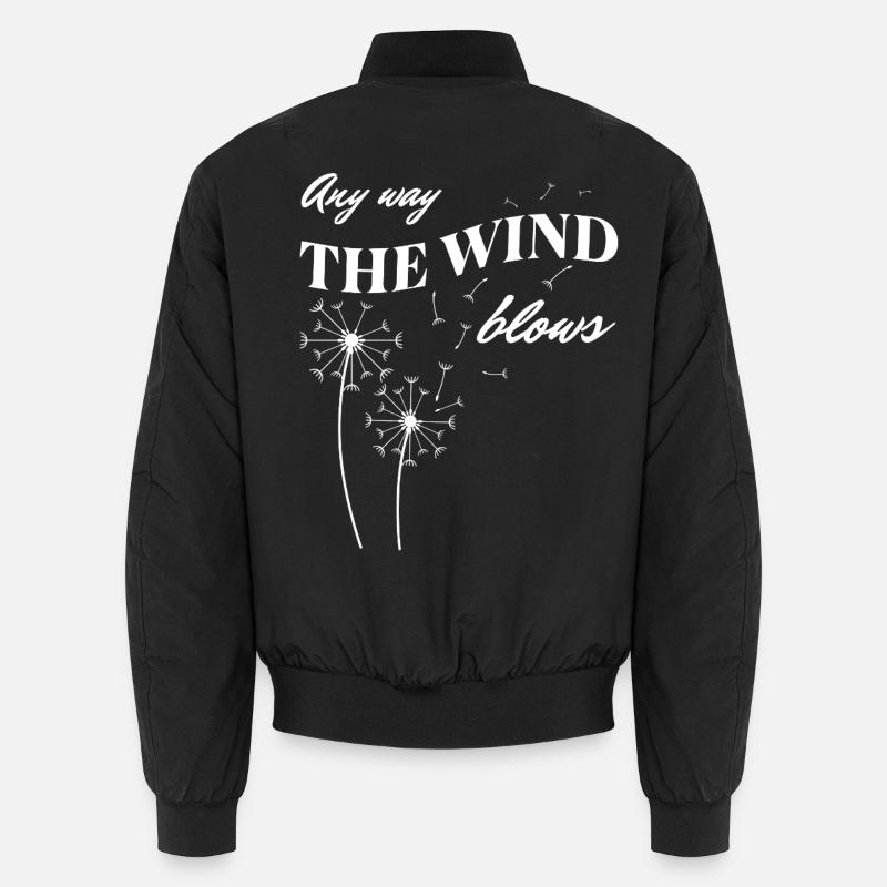 Any Way the Wind Blows – Dandelion Freedom Unisex Bomberjacke