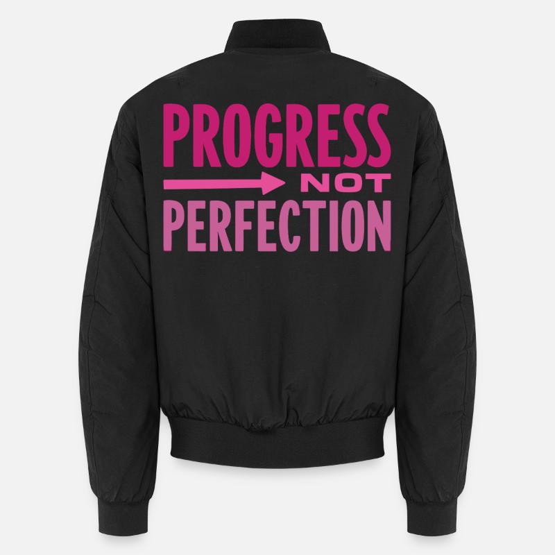 Progress Not Perfection Progress Counts Unisex Bomber Jacket