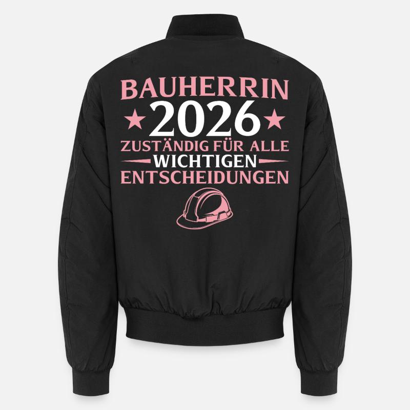 Constructeur 2026 Responsable de tout - construction de maison Bomber unisexe