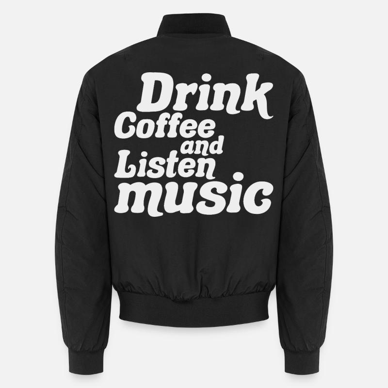 Boire Du Café Et écouter De La Musique Bomber unisexe