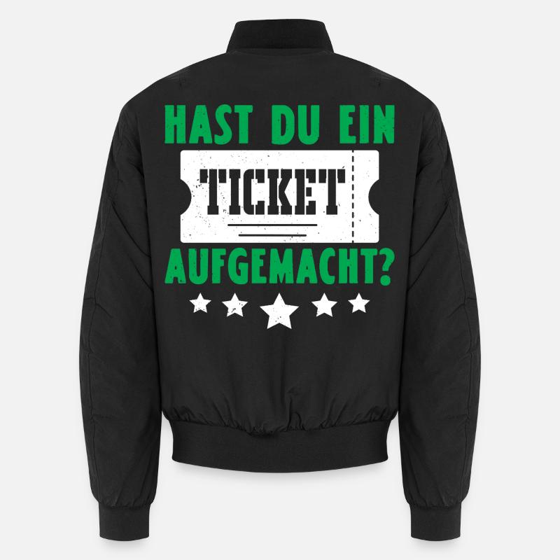 Science Coder HAST DU EIN TICKET AUFGEMACHT LUSTIG Unisex Bomberjacke