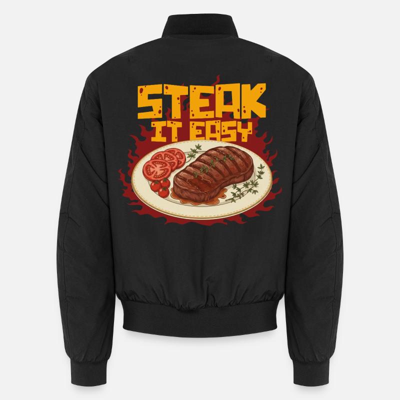 Steak It Easy Bomber unisexe