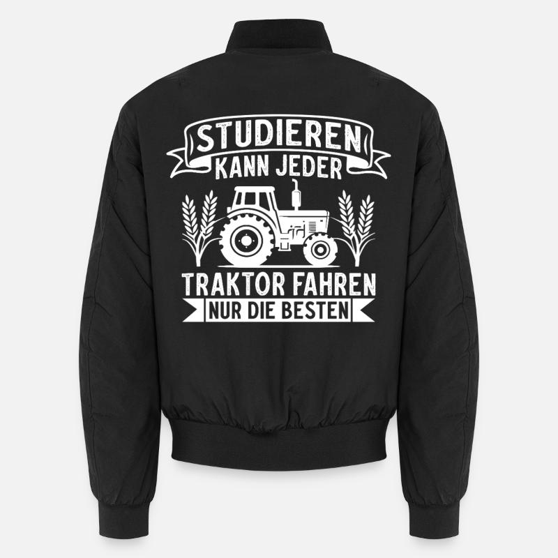 Anyone can study driving a tractor, only the best Unisex Bomber Jacket