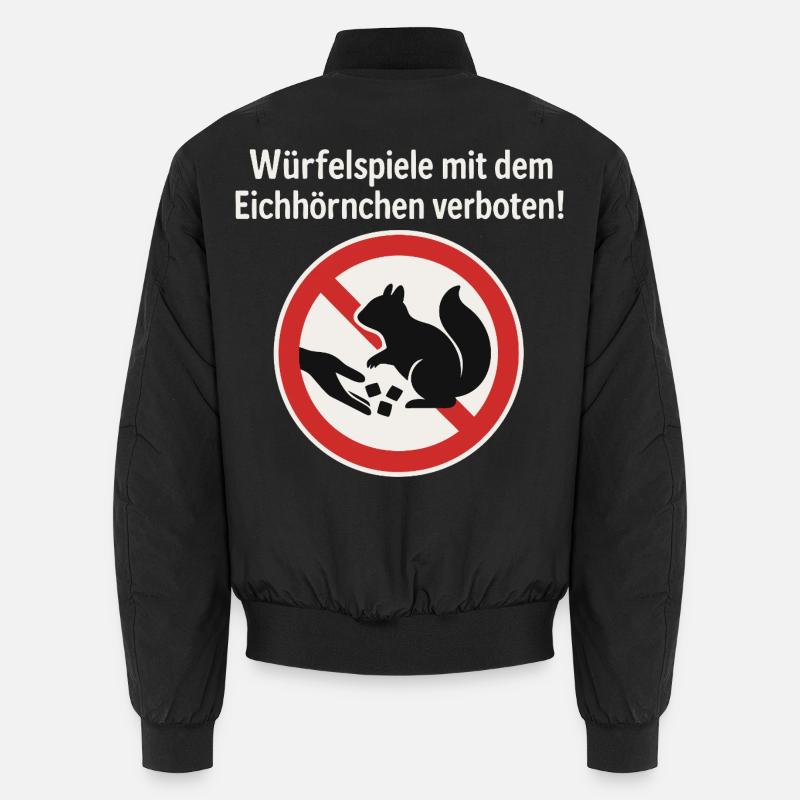 Squirrel Dice Game Prohibition Sign Gag Unisex Bomber Jacket