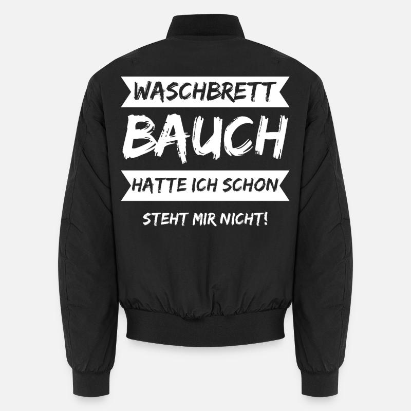 I already had six-pack abs, doesn't suit me! Unisex Bomber Jacket