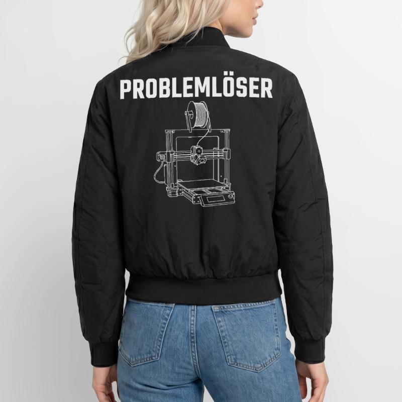 Problem Solver 3D Printer – Maker Statement Design Unisex Bomber Jacket