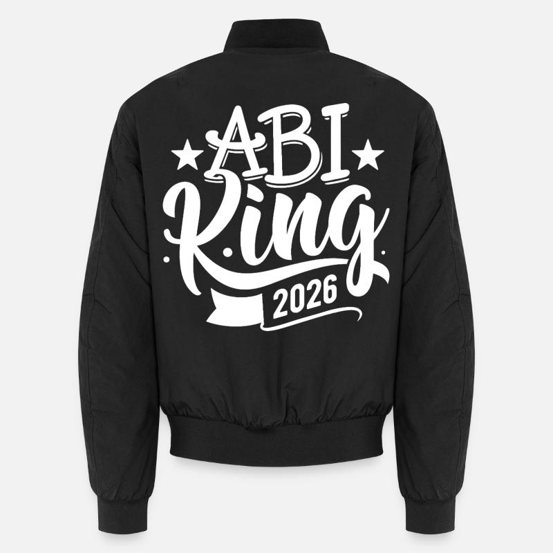 Abi King 2026 - Abitur - Spruch Bomber unisexe