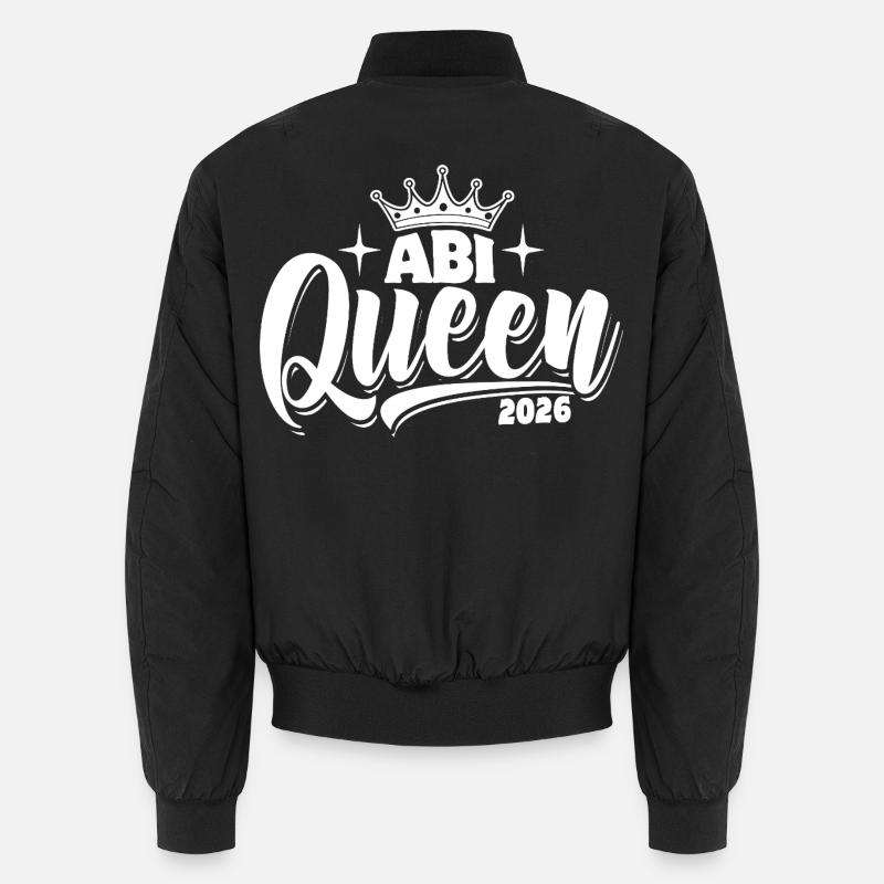 Abi Queen 2026 - Abitur - Spruch - Unisex Bomber Jacket - black