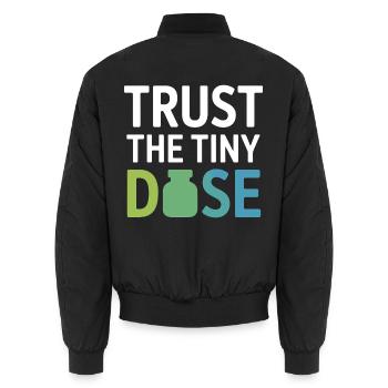 Homöopathie Trust The Tiny Dose Professional Gear - Unisex Bomberjacke - Schwarz - Hinten - AI Model Male 185 light (185cm)