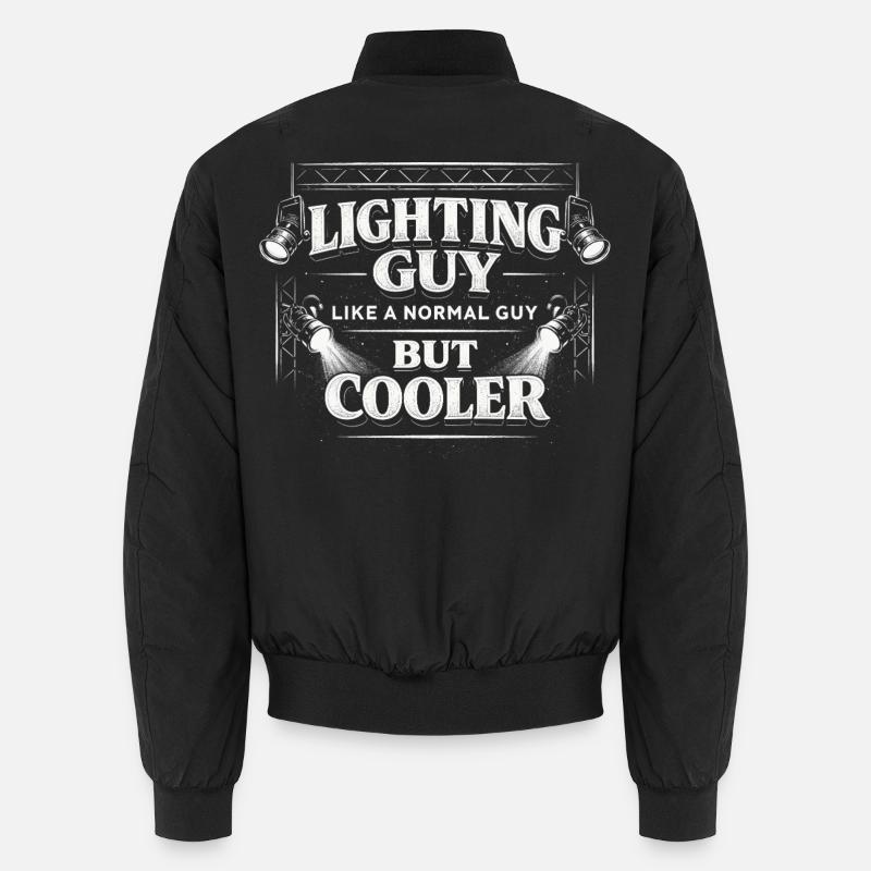 Lighting Technician Lighting Technician Lighting Guy - Unisex Bomber Jacket - black
