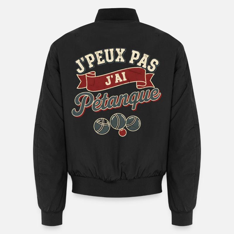 I can't I played pétanque - Unisex Bomber Jacket - black