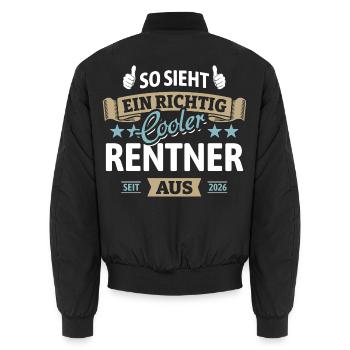So sieht ein richtig cooler Rentner aus - 2026 - Unisex Bomberjacke - Schwarz - Hinten - AI Model Male 185 light (185cm)