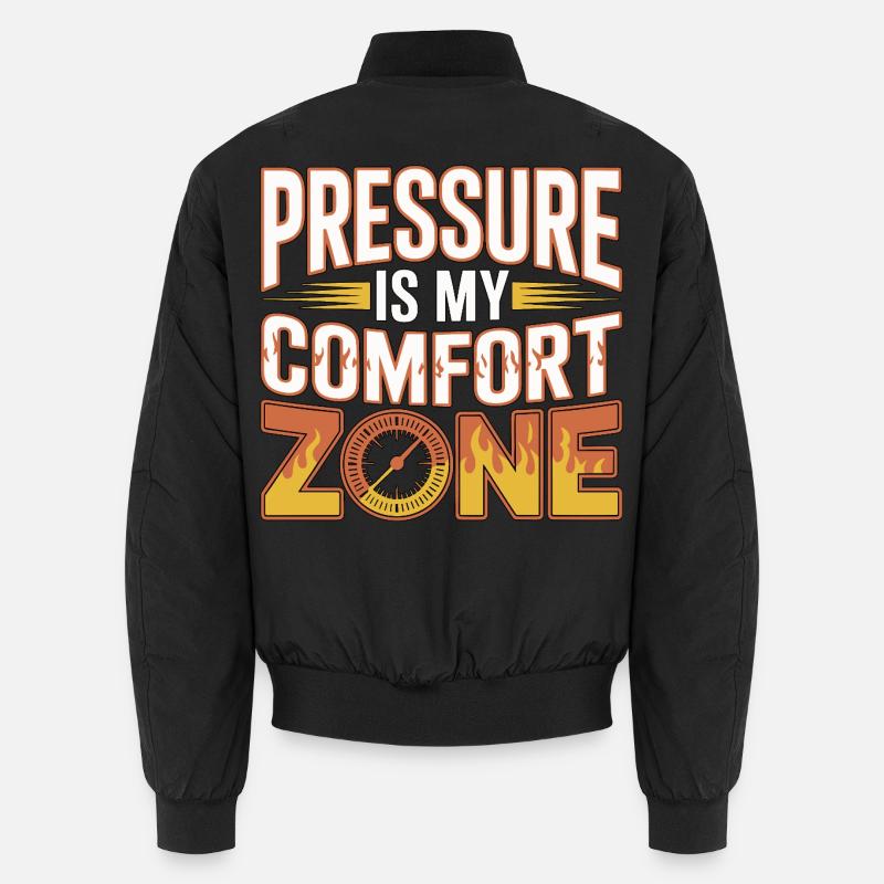 Fire Engineer Pressure Is My Comfort Pump Operator Unisex Bomberjacke