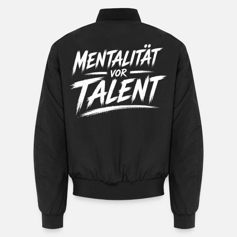 Mentalität vor Talent - Unisex Bomberjacke - Schwarz