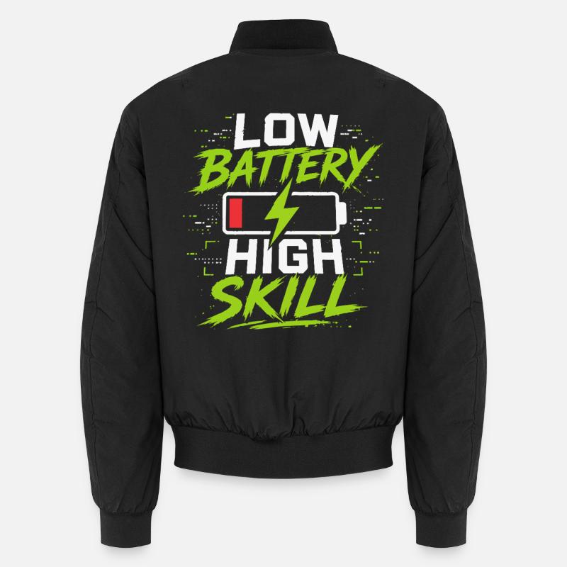 Low Battery High Skill - Unisex Bomber Jacket - black