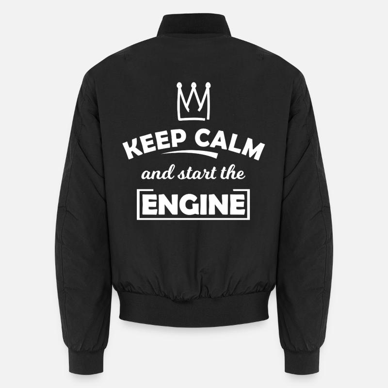 Keep Calm and Start the Engine Unisex Bomberjacke