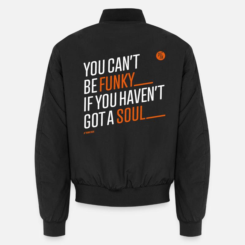 You_cant_be_funky - Unisex Bomber Jacket - black