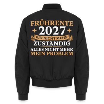 Frührente 2027 Bin nicht mehr zuständig - Unisex Bomberjacke - Schwarz - Hinten - AI Model Male 185 light (185cm)