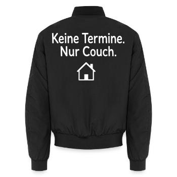 Keine Termine Nur Couch Geschenk für Couchpotatoes - Unisex Bomberjacke - Schwarz - Hinten - AI Model Male 185 light (185cm)