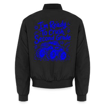 I'm Ready to Crush Second Grade - Monster-Truck - Unisex Bomber Jacket - black - Back - AI Model Male 185 light (185cm)