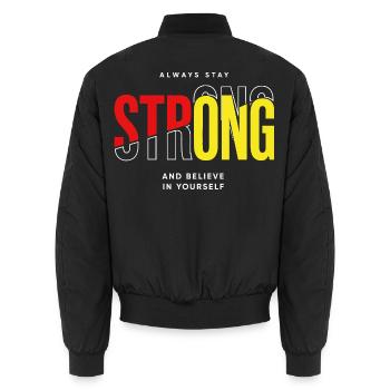 Stay Strong Typo mit Selbstvertrauen - Unisex Bomberjacke - Schwarz - Hinten - AI Model Male 185 light (185cm)