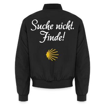 Suche nicht. Finde! | Jakobsweg, Pilger, Santiago - Unisex Bomberjacke - Schwarz - Hinten - AI Model Male 185 light (185cm)