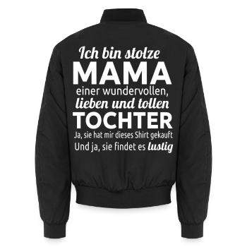 Stolze Mama einer wundervollen Tochter - Unisex Bomberjacke - Schwarz - Hinten - AI Model Male 185 light (185cm)