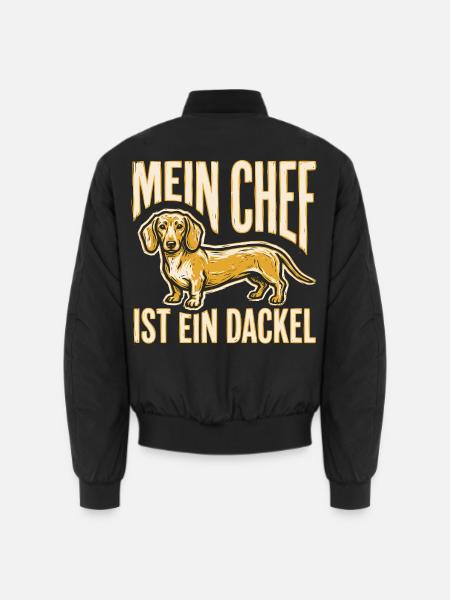 Mein Chef ist ein Dackel - Lustiger Dackel Spruch - Unisex Bomberjacke - Schwarz