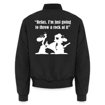 "Entspann dich. Ich werfe einfach einen Stein darauf." - Unisex Bomberjacke - Schwarz - Hinten - AI Model Male 185 light (185cm)