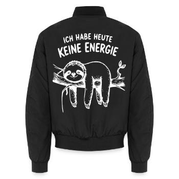 Heute Keine Energie Sloth Spruch - Unisex Bomberjacke - Schwarz - Hinten - AI Model Male 185 light (185cm)