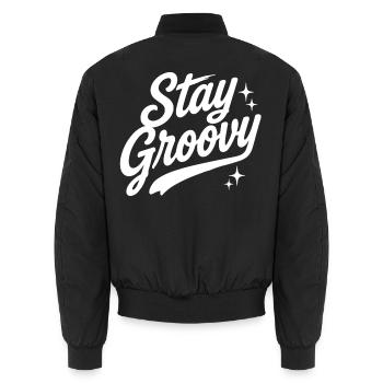 Stay Groovy Spruch - Unisex Bomberjacke - Schwarz - Hinten - AI Model Male 185 light (185cm)