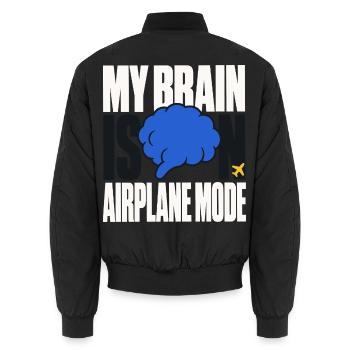 My Brain Is on Airplane Mode – Gehirn Humor - Unisex Bomberjacke - Schwarz - Hinten - AI Model Male 185 light (185cm)