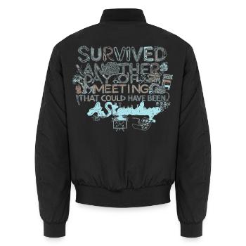 Überlebt: Ein weiterer Meeting-Tag - Unisex Bomberjacke - Schwarz - Hinten - AI Model Male 185 light (185cm)