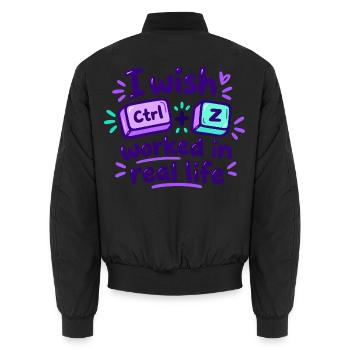 Ctrl Z im echten Leben - IT Humor - Unisex Bomberjacke - Schwarz - Hinten - AI Model Male 185 light (185cm)