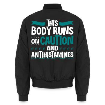 Körper mit Vorsicht - Antihistamin Power - Unisex Bomberjacke - Schwarz - Hinten - AI Model Male 185 light (185cm)