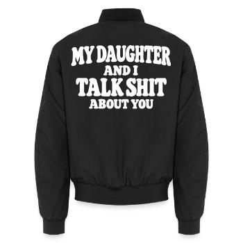 Meine Tochter Lustiger Spruch Idee - Unisex Bomberjacke - Schwarz - Hinten - AI Model Male 185 light (185cm)
