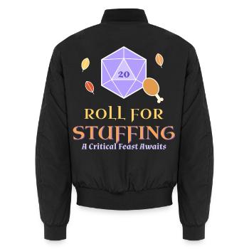 Roll-for-Stuffing-lustiges Thanksgiving-Tabletop - Unisex Bomberjacke - Schwarz - Hinten - AI Model Male 185 light (185cm)