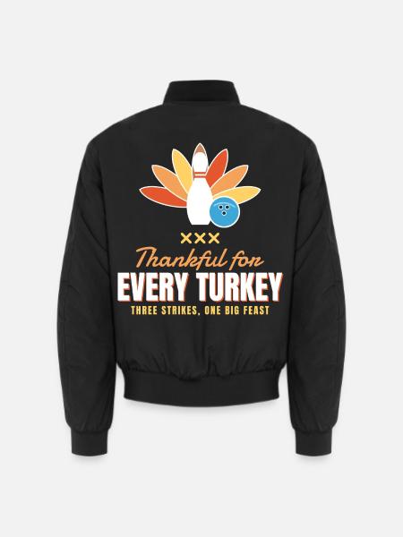 Dankbar für jeden Truthahn Lustiges Thanksgiving - Unisex Bomberjacke - Schwarz