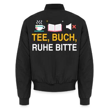 Tee, Buch, Ruhe bitte – Spruch für Leseratten - Unisex Bomberjacke - Schwarz - Hinten - AI Model Male 185 light (185cm)