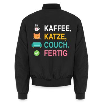 Kaffee, Katze, Couch. Fertig – Katzen Spruch - Unisex Bomberjacke - Schwarz - Hinten - AI Model Male 185 light (185cm)