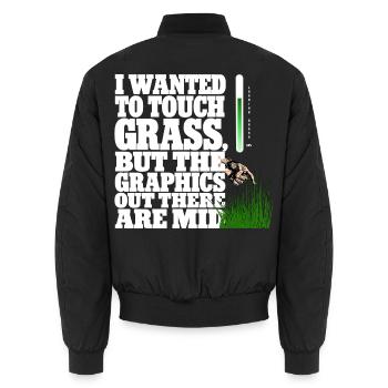 Touching Grass Gamer Shirt | Lustiges Nerd Gaming - Unisex Bomberjacke - Schwarz - Hinten - AI Model Male 185 light (185cm)