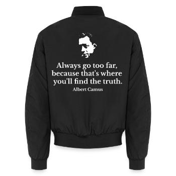 Zitat von Albert Camus auf Truth Beyond Boundaries Tee - Unisex Bomberjacke - Schwarz - Hinten - AI Model Male 185 light (185cm)
