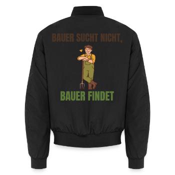 Bauer sucht nicht, Bauer findet Spruch - Unisex Bomberjacke - Schwarz - Hinten - AI Model Male 185 light (185cm)