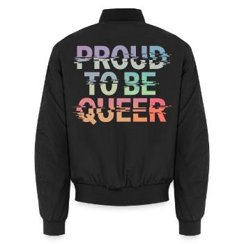 Proud To Be Queer LGBTQ Stolz Und Pride - Unisex Bomberjacke - Schwarz - Hinten - AI Model Male 185 light (185cm)